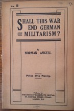 Angell, Shall this war end German militarism?